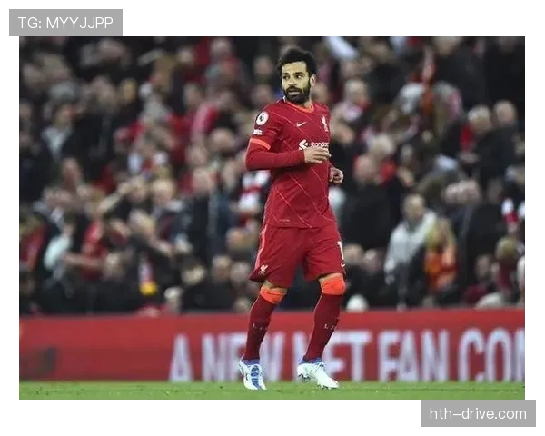 萨拉赫帽子戏法闪耀全场，助球队斩获关键胜利